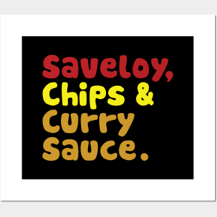 Saveloy, Chips & Curry Sauce. Posters and Art